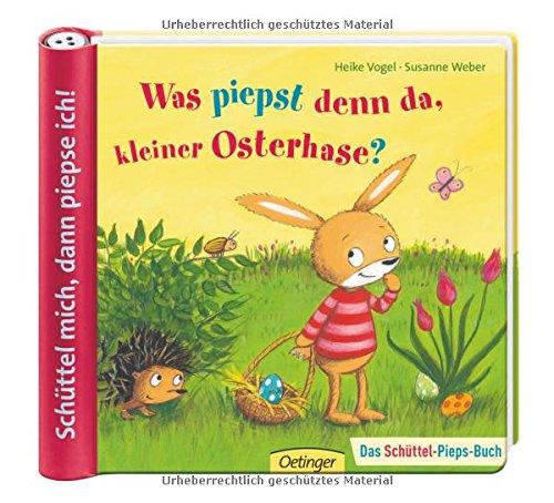 Was piepst denn da, kleiner Osterhase?