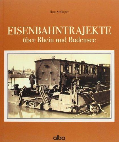 Eisenbahntrajekte über Rhein und Bodensee