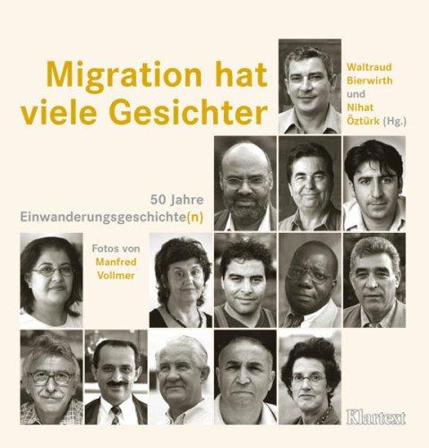 Migration hat viele Gesichter. 50 Jahre Einwanderungsgeschichte(n)