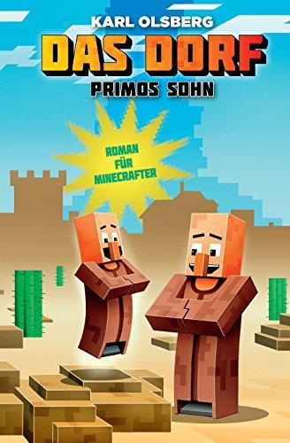 Primos Sohn - Roman für Minecrafter: Das Dorf 7