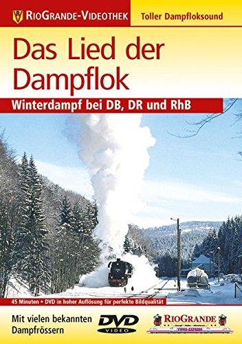 Das Lied der Dampflok - Winterdampf bei DB, DR und RhB