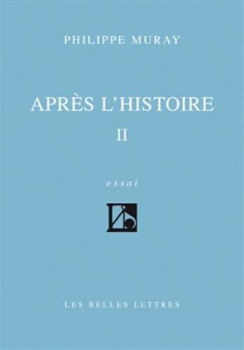 Après l'histoire. Vol. 2