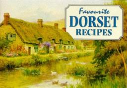 Favourite Dorset Recipes (Favourite Recipes)