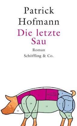 Die letzte Sau