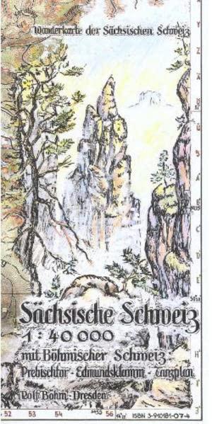 Sächsische Schweiz 1:40000: Mit Böhmischer Schweiz: Edmundsklamm - Prebischtor - Tanzplan. Wanderkarte der Sächsischen Schweiz. 1:40000