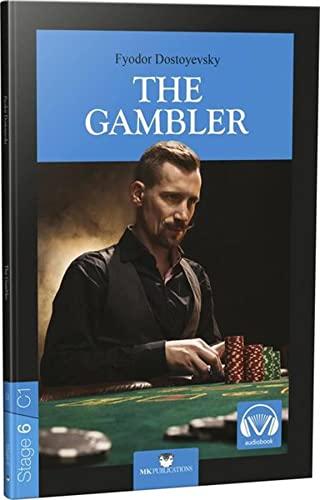 The Gambler - Stage 6 - İngilizce Hikaye