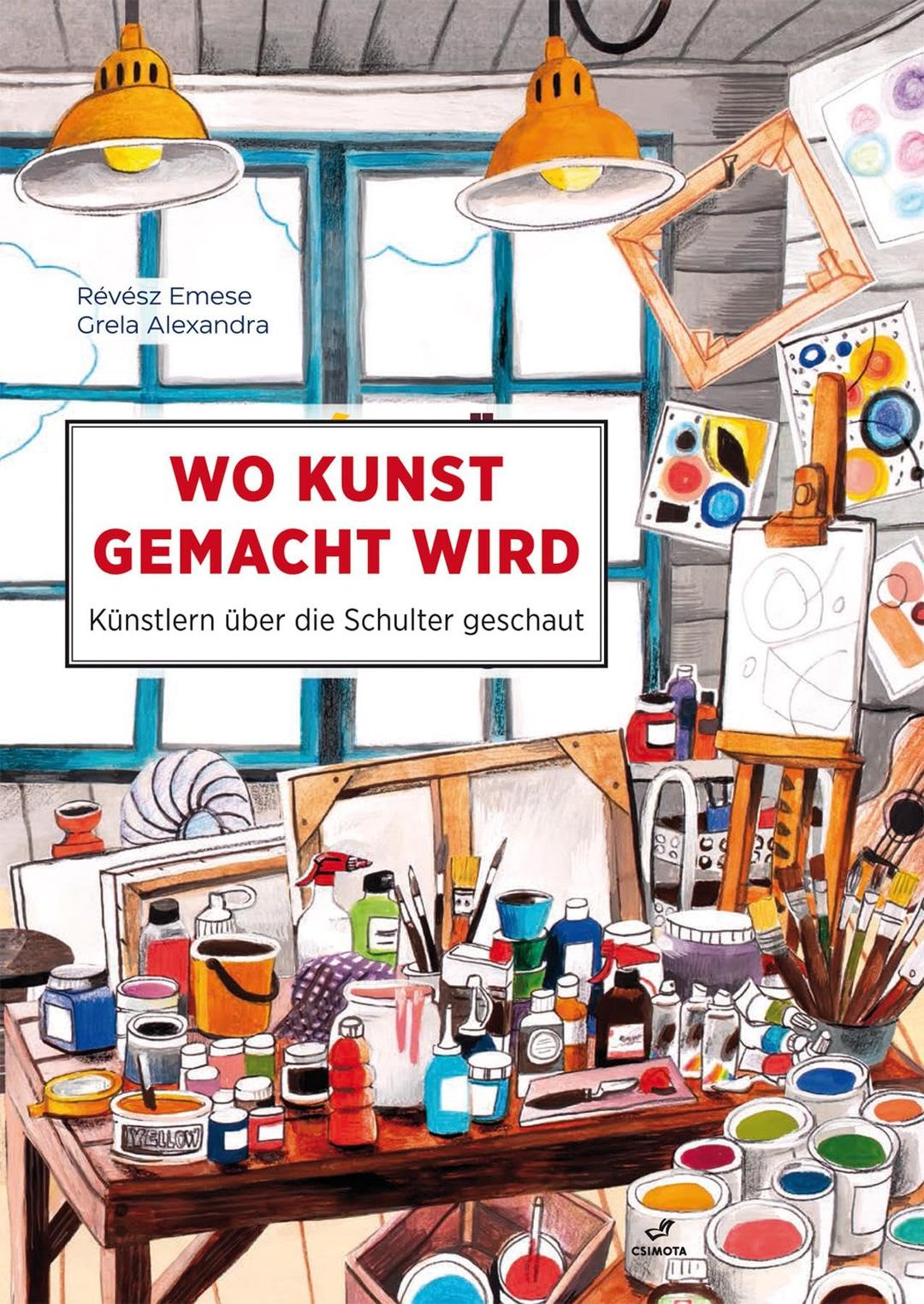 Wo Kunst gemacht wird: Eine Reise durch die Ateliers der Kunstgeschichte. Midas Kunst für Kinder ab 8 Jahren