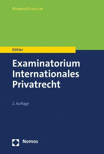 Examinatorium Internationales Privatrecht (NomosStudium)