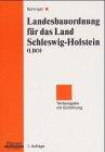 Landesbauordnung für das Land Schleswig-Holstein (LBO): Textausgabe mit Einführung