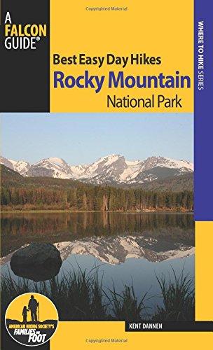 Best Easy Day Hikes Rocky Mountain National Park (Falcon Guide: Best Easy Day Hikes: Where To Hike)