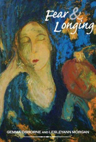 Fear and Longing