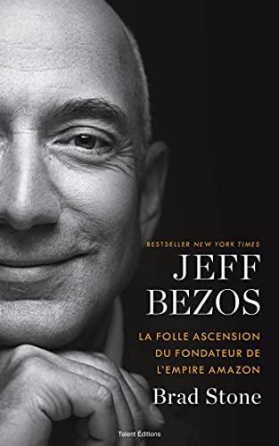 Jeff Bezos : la folle ascension du fondateur de l'empire Amazon