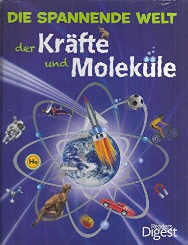 Die spannende Welt der Kräfte und Moleküle