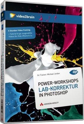 Power-Workshops: LAB-Farbkorrektur in Photoshop - 7 Stunden Video-Training