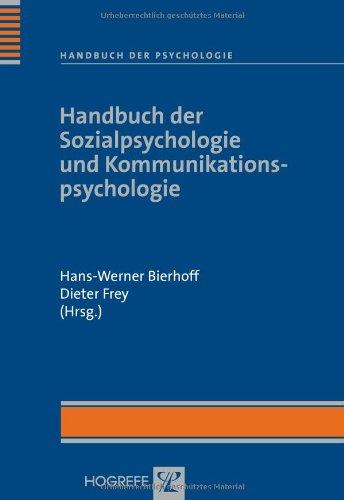 Handbuch der Psychologie: Handbuch der Sozialpsychologie und Kommunikationspsychologie: BD 3