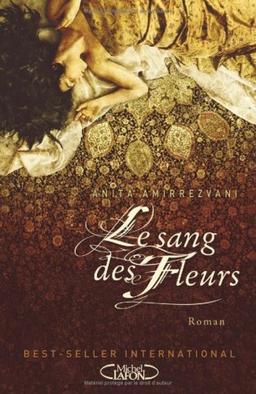 Le sang des fleurs