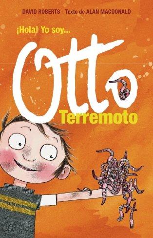 Hola! yo soy-- Otto Terremoto