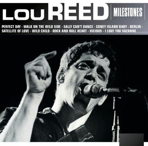 Milestones-Lou Reed