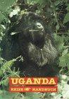 Uganda. Mit Ost- Zaire und Nord- Ruanda