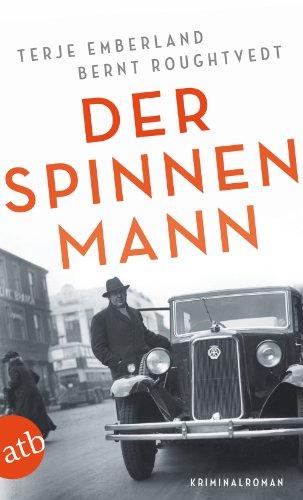 Der Spinnenmann: Kriminalroman