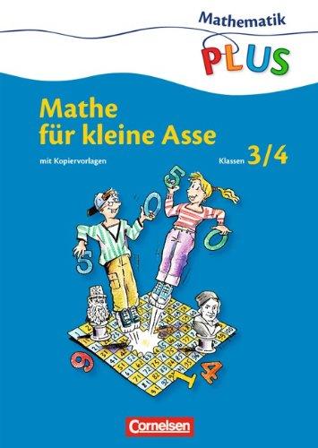 Mathematik plus - Grundschule - Mathe für kleine Asse: 3./4. Schuljahr - Kopiervorlagen (Band 1)