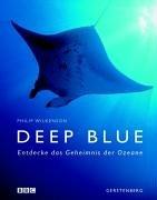 Deep Blue. Entdecke das Geheimnis der Ozeane