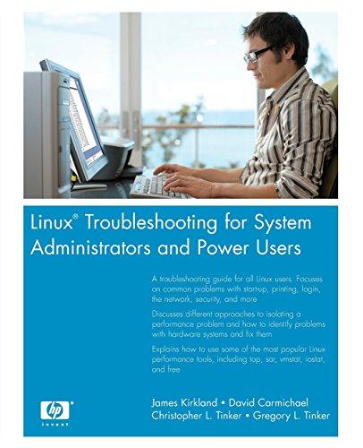 Linux Troubleshooting for System Administrators and Power Users