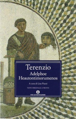 Adelphoe Heautontimorumenos. Testo latino a fronte