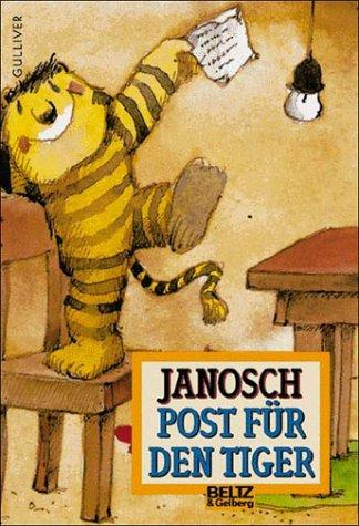 Janosch - Post für den Tiger - Gulliver Taschenbuch 367