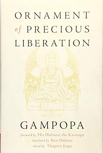 Ornament of Precious Liberation (Tibetan Classics)