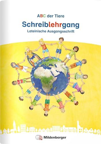 ABC der Tiere Neubearbeitung – Schreiblehrgang LA in Heftform: Der lehrwerksunabhängige Schreiblehrgang in Heftform für die Lateinische Ausgangsschrift (ABC der Tiere 1 - Neubearbeitung 2023)