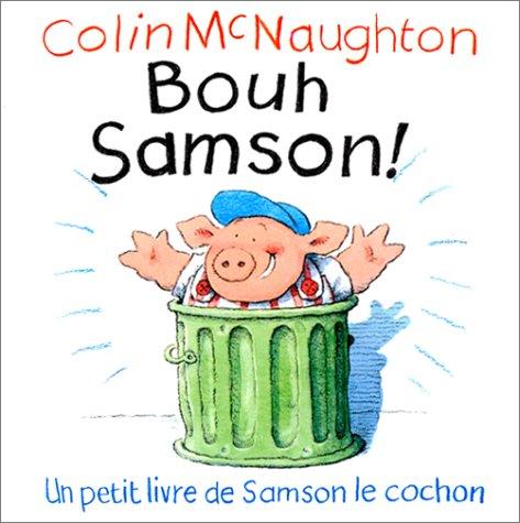 Bouh Samson !