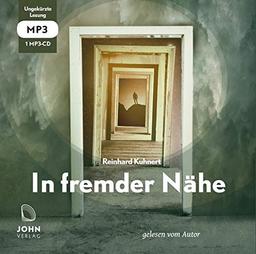 In fremder Nähe: Roman