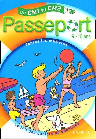 Passeport du CM1 au CM2, 9-10 ans : avec autocollants récompenses