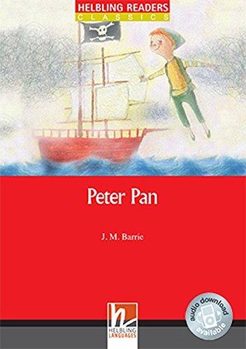 Peter Pan, Class Set: Helbling Readers Red Series / Level 1 (A1) (Helbling Readers Classics)