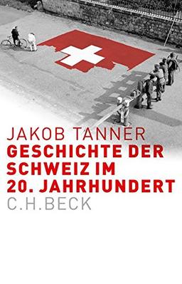 Europäische Geschichte im 20. Jahrhundert: Geschichte der Schweiz im 20. Jahrhundert