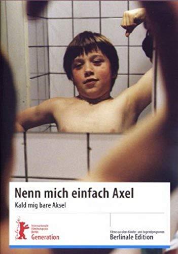 Nenn mich einfach Axel