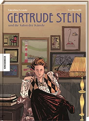 Gertrude Stein und ihr Salon der Künste: Graphic Novel