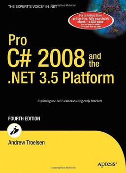 Pro C# 2008 and the .NET 3.5 Platform (Windows.Net)