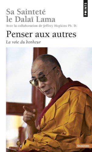 Penser aux autres : la voie du bonheur