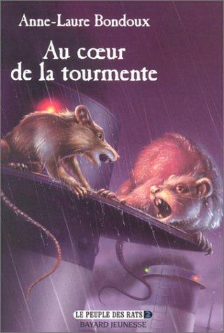 Le peuple des rats. Vol. 2. Au coeur de la tourmente