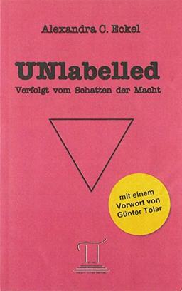 UNlabelled - Verfolgt vom Schatten der Macht: Buch