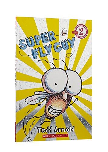 Super Fly Guy (Scholastic Reader Level 2)