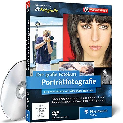 Der große Fotokurs: Porträtfotografie: Live-Workshops mit Alexander Heinrichs