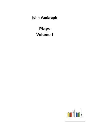 Plays: Volume I