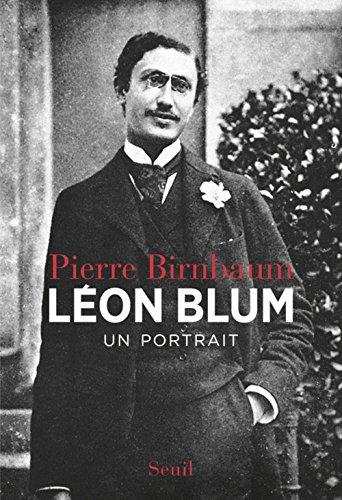 Léon Blum : un portrait