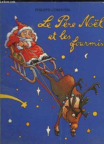 LE PERE NOEL ET LES FOURNIS