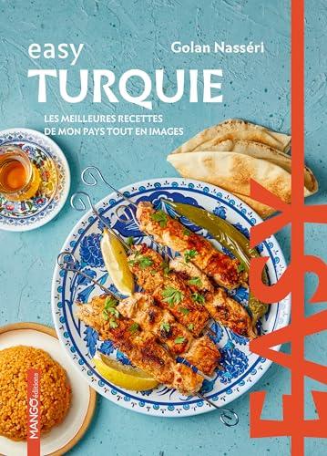 Turquie : les meilleures recettes de mon pays tout en images