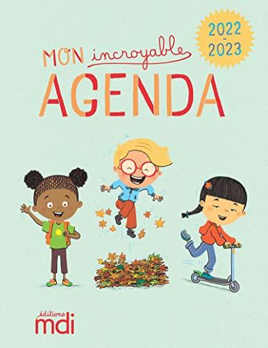 Mon incroyable agenda : 2022-2023