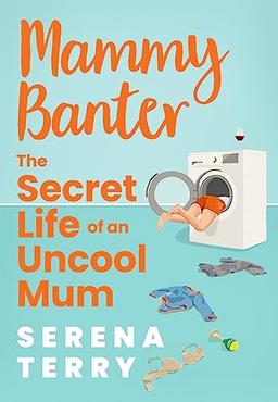 Mammy Banter: TikTok made me buy it! The most funny Sunday Times bestselling debut novel about motherhood you’ll read this year